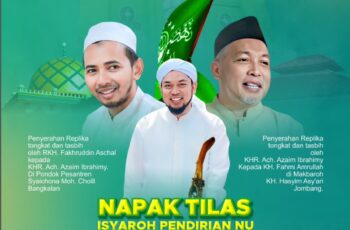 Napak Tilas Isyaroh Pendirian NU